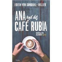 Ana und das Café Rubia