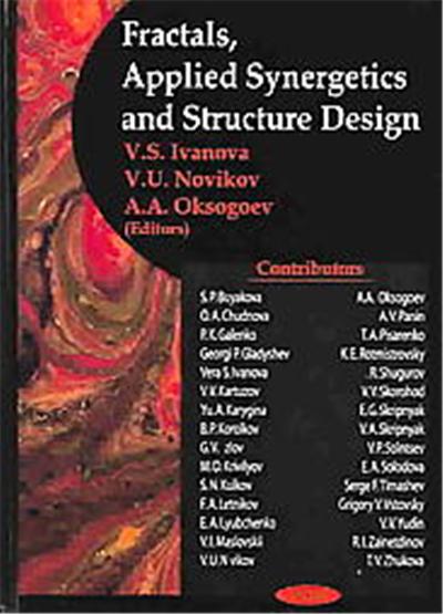 Fractals, Applied Synergetics And Structure Design