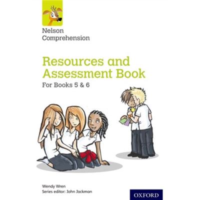 Nelson Comprehension: Years 5 & 6/Primary 6 & 7: Resources And Assessment Book For Books 5 & 6 (Paperback)
