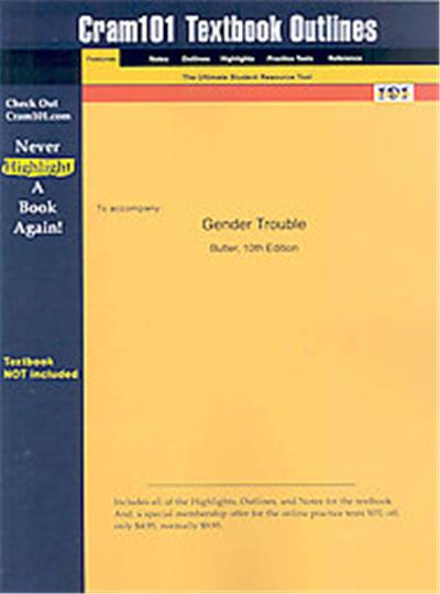 Gender Trouble, Cram101 Textbook Outlines Series