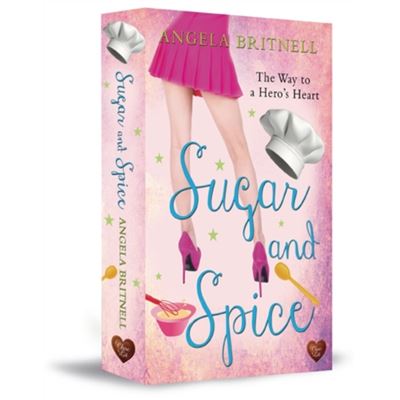 Sugar And Spice (Paperback)