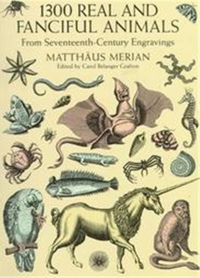 1300 Real and Fanciful Animals, Dover Pictorial Archive Series