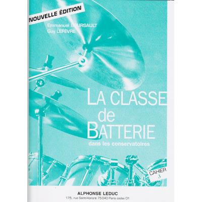 Méthodes et pédagogie LEDUC BOURSAULT/LEFEVRE - LA CLASSE DE BATTERIE DANS LES CONSERVATOIRES VOL. 3 Batterie