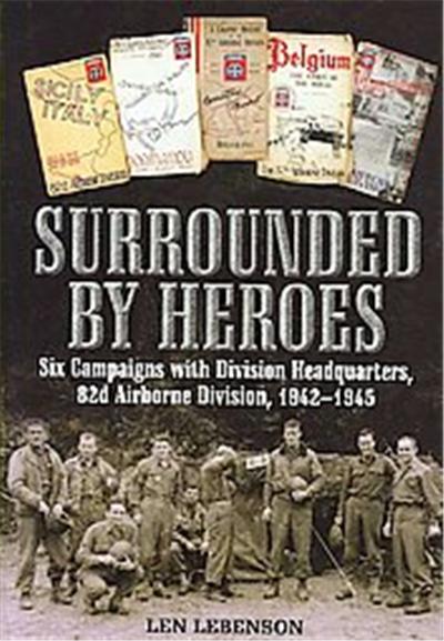 Surrounded by Heroes