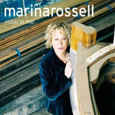 Marina Rossell - Vistas Al Mar