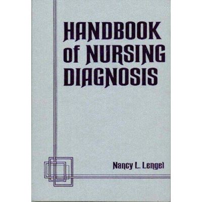 Handbook of Nursing Diagnosis: Application to Clinical Practice - [Version Originale]