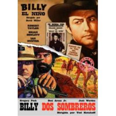 Billy the Kid – Billy el Niño  + Billy Two Hats – Billy dos Sombreros