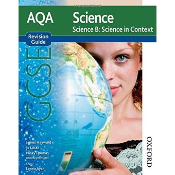 New AQA GCSE Science B Science In Context Revision Guide (New Aqa ...