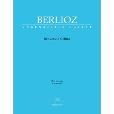 Partitions classique BARENREITER BERLIOZ HECTOR - BENVENUTO CELLINI HOLOMAN 76 - CHANT, PIANO Choeur et ensemble vocal