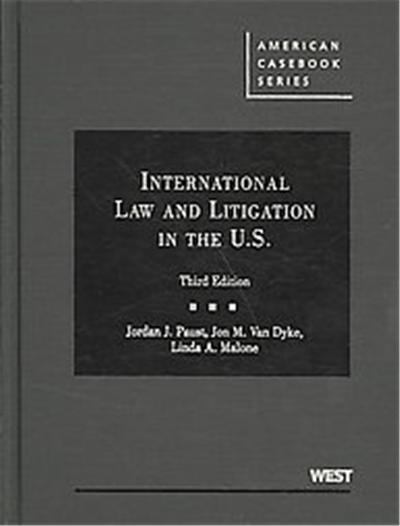 International Law and Litigation in the U.S., American Casebook Series