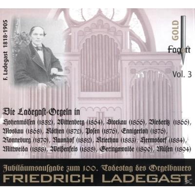 Ladegast Orgeln Vol.3