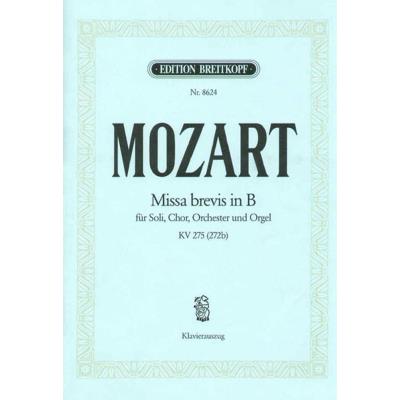 Partitions classique EDITION BREITKOPF MOZART W.A. - MESSE BREVE EN SI KV 275 - CHANT, CHOEUR, PIANO Choeur et ensemble vocal