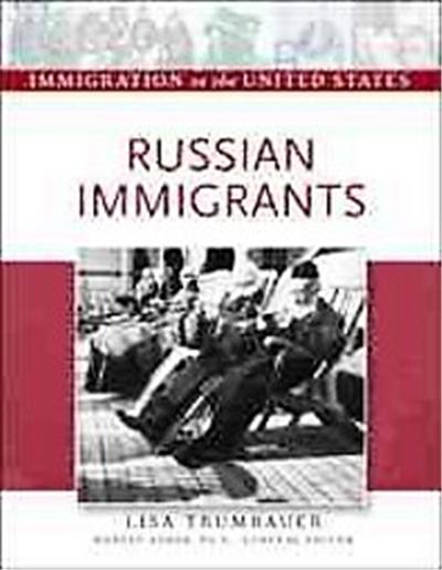 Russian Immigrants, Immigration to the United States