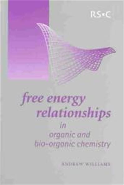 Free Energy Relationships in Organic and Bioorganic Chemistry