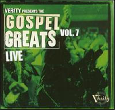 Gospel Greats, Vol. 7: Verity Live