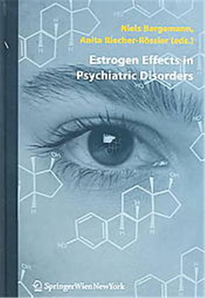Estrogene Effects In Psychiatric Disorders