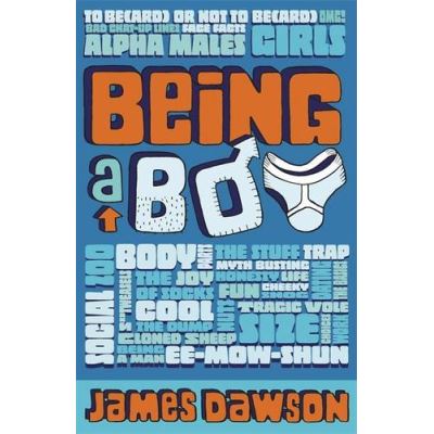 Being a Boy James Dawson