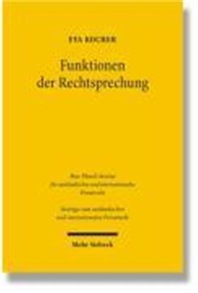 Funktionen der Rechtssprechung Konfliktlösung im deutschen und englischen Verbraucherrecht