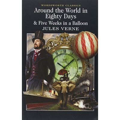 Around the World in Eighty Days, Wordsworth Classics Series