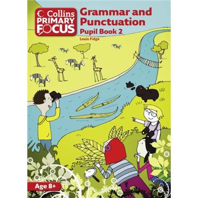 Collins Primary Focus Grammar And Punctuation: Pupil Book 2 (Paperback)