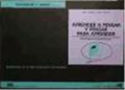 Aprender a pensar y pensar para aprender - Juan Carlos Torre Puente · 5 ...