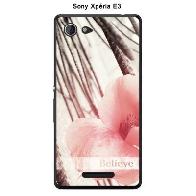 Coque Sony Xpéria E3 - Believe