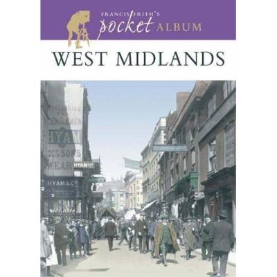 West Midlands: A Nostalgic Album Clive Hardy