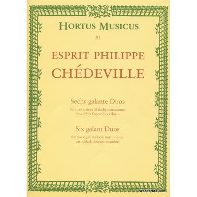 Partitions classique BARENREITER CHEDEVILLE E. PH. - SECHS GALANTE DUOS - 2 INSTRUMENTS MELODIQUES Flûte à bec