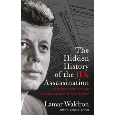 Hidden History Of The Jfk Assassination (Paperback)