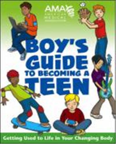 AMA Boy's Guide to Becoming a Teen
