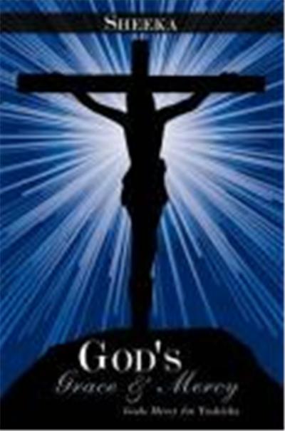 God's Grace & Mercy: Gods Mercy for Tashieka