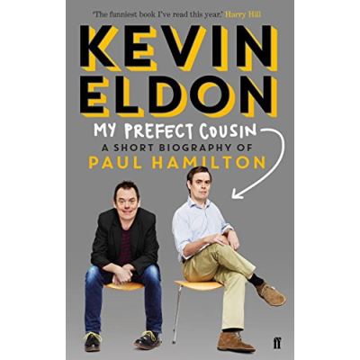 My Prefect Cousin: A Short Biography of Paul Hamilton - [Version Originale]