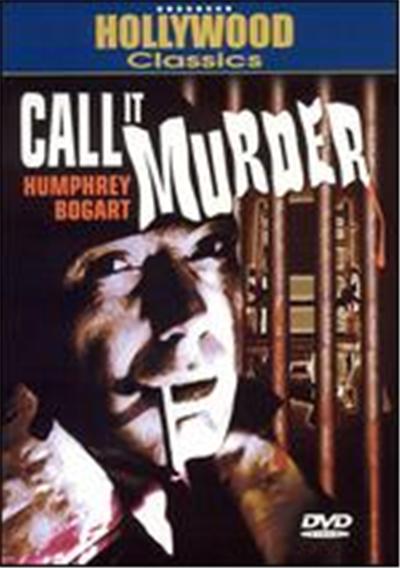 Humphrey Bogart 2: Call it Murder - DVD Zone 1