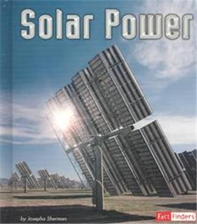 Solar Power, Fact Finders Series