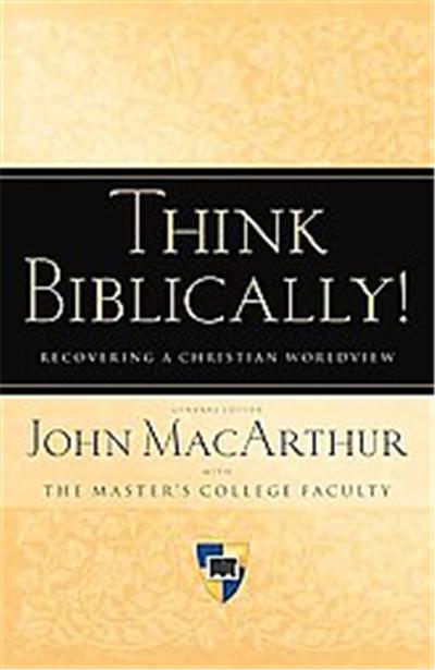 Think Biblically!