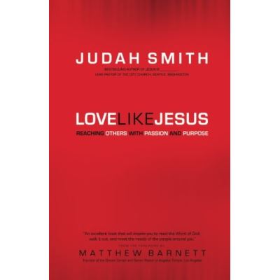 Love Like Jesus: Reaching Others With Passion And Purpose - [Version Originale]