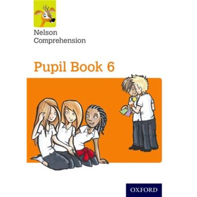 Nelson Comprehension: Year 6/Primary 7: Pupil Book 6 (Paperback)