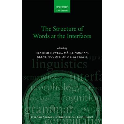 Structure Of Words At The Interfaces Pap