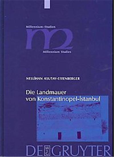 Die Landmauer Von Konstantinopel-Istanbul, Millennium-Studien