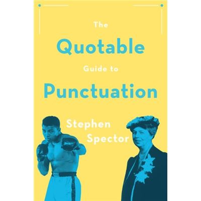 Quotable Guide To Punctuation