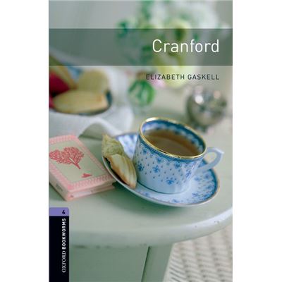Cranford, Oxford Bookworms Library Classics