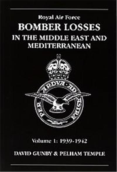 Royal Air Force Bomber Losses in the Middle East and Mediterranean