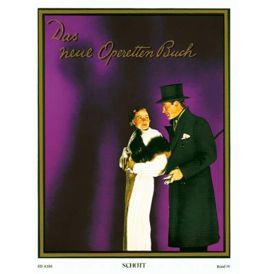 Partitions classique SCHOTT DAS NEUE OPERETTENBUCH BAND 4 - PIANO WITH VOICE Piano