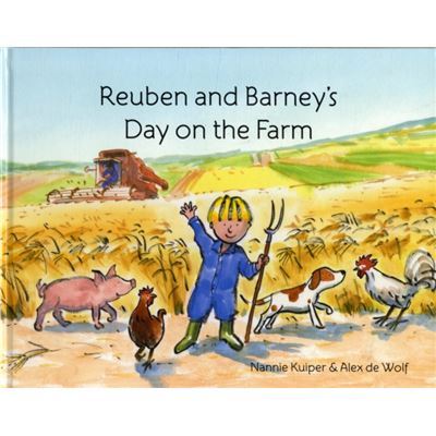 Reuben And Barney'S Day On The Farm (Hardcover)