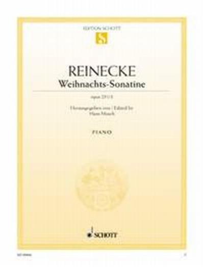 Reinecke Carl Christmas Sonatina (Sonatine De Noel) Opus 251/3 - Piano