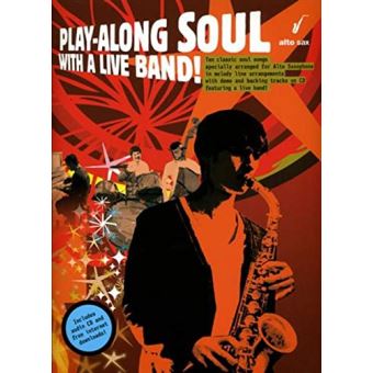 Partitions jazz&blues WISE PUBLICATIONS PLAY ALONG SOUL WITH A LIVE BAND ALTO SAX CD Saxophone - 1
