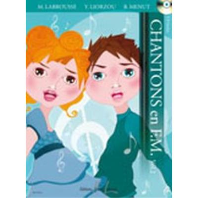 Méthodes et pédagogie LEMOINE LABROUSSE M. / LIORZOU Y. / MENUT B. - CHANTONS EN F.M. VOL.2 + CD Formation musicale - solfège