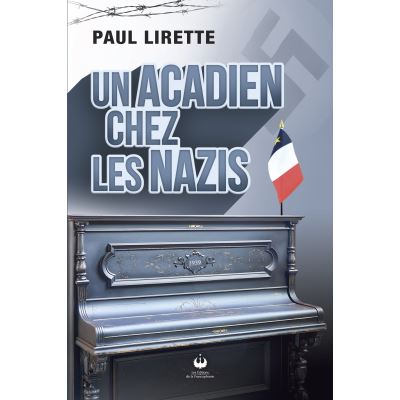Un acadien chez les Nazis