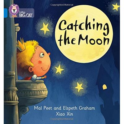 Catching the Moon Mal Peat