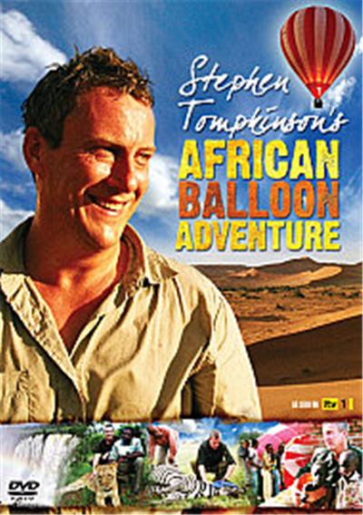 Stephen Tompkinson's African Balloon Adventure